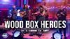 Cross The Line With Bluegrass Super Group The Wood Box Heroes Huckabee S Jukebox